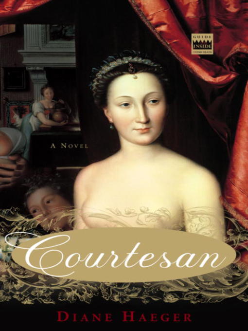 Title details for Courtesan by Diane Haeger - Wait list